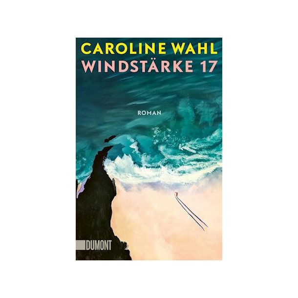 Vindstyrke 17 af Caroline Wahl