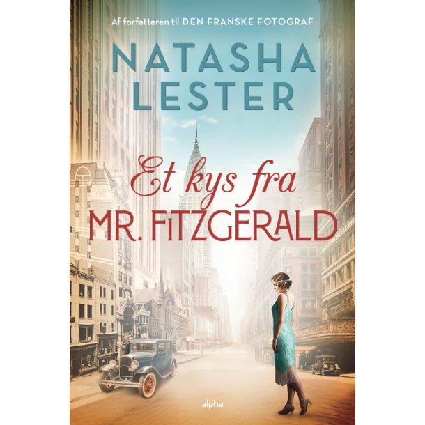 Et kys fra mr. Fitzgerald af Natasha Lester