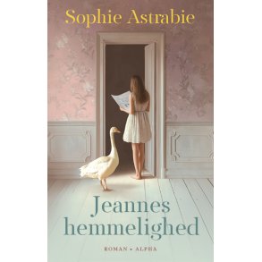 Jeannes hemmelighed af Sophie Astrabie