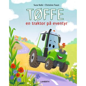 T�ffe en traktor p� eventyr af Suza Kolb