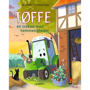 T�ffe en traktor med hemmeligheder af Suza Kolb