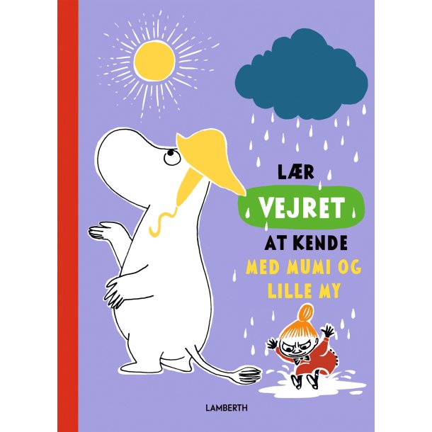 L�r vejret at kende med Mumi og Lille My af Katariina Heilala