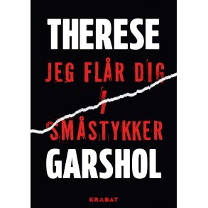 Jeg fl�r dig i sm�stykker af Therese Garshol