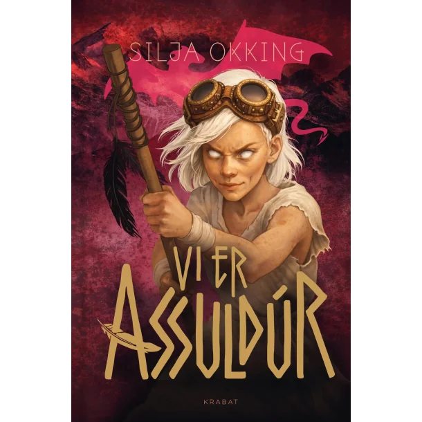 Vi er Assuld�r af Silja Okking