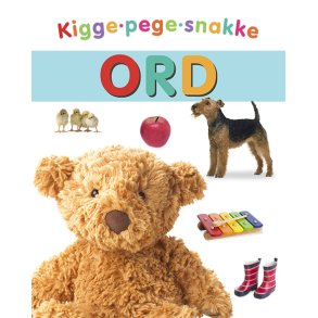Kigge-pege-snakke: Ord