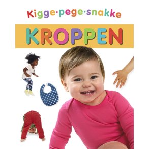 Kigge-pege-snakke: Kroppen