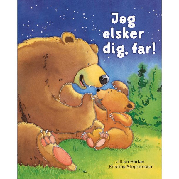 Jeg elsker dig, far! af Jillian Harker