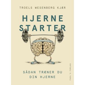 Hjernestarter af Troels W. Kjr