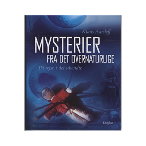 Mysterier fra det overnaturlige af Klaus Aarsleff