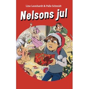 Nelsons Jul af Line Leonhardt & Palle Schmidt