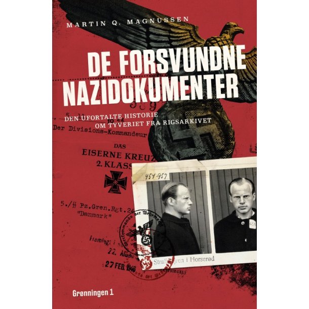 De forsvundne nazidokumenter af Martin Q. Magnussen