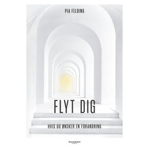 Flyt dig af Pia Felding