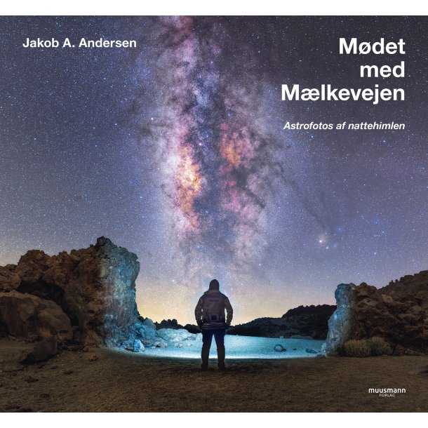 M�det med M�lkevejen af Jakob A. Andersen