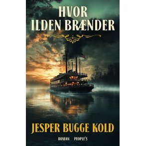 Hvor ilden brnder af Jesper Bugge Kold