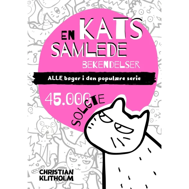 En kats SAMLEDE bekendelser af Christian Klitholm