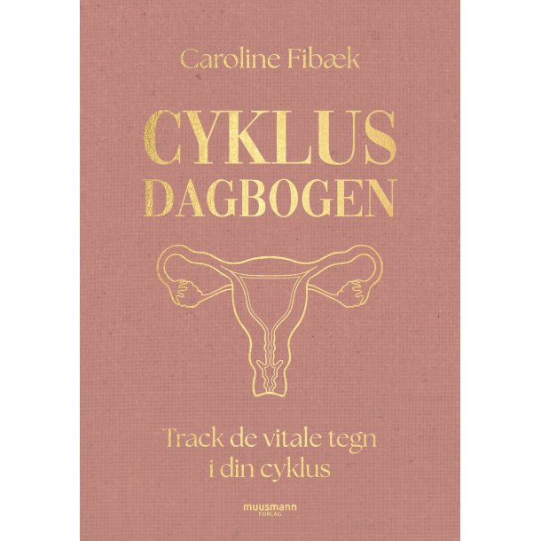 Cyklusdagbogen af Caroline Fib�k