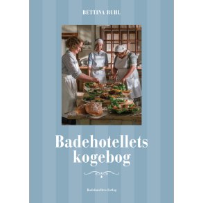 Badehotellets Kogebog af Bettina Buhl