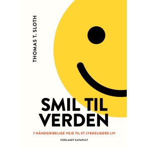 Smil til verden af Thomas T. Sloth