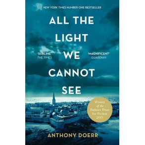 All the lights we cannot see af Anthony Doerr