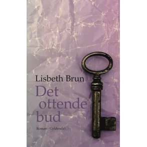 Det otttende bud af Lisbeth Brun
