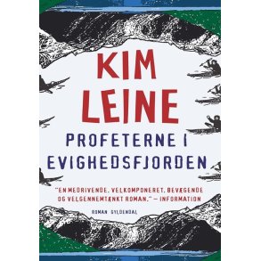 Profeterne i evighedsfjorden af Kim Leine