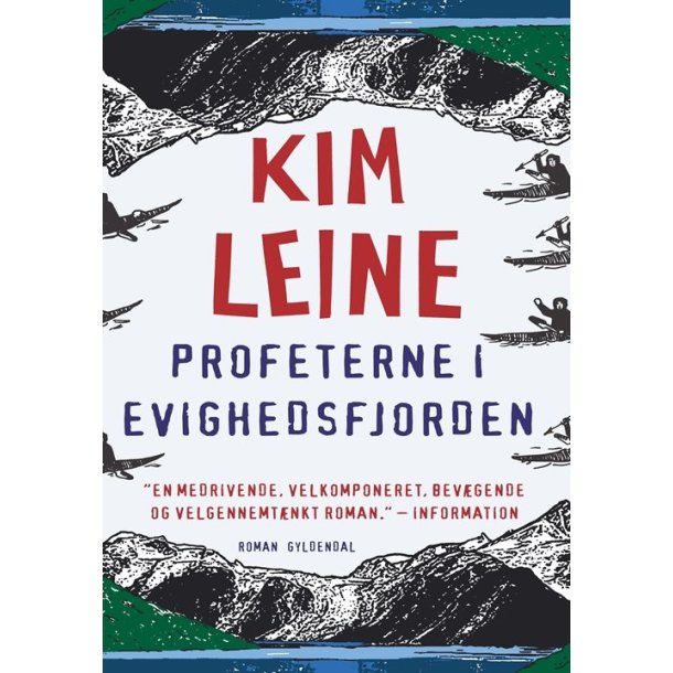 Profeterne i evighedsfjorden af Kim Leine