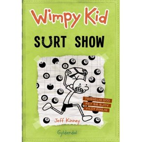 Wimpy Kid 8 - Surt show af Jeff Kinney