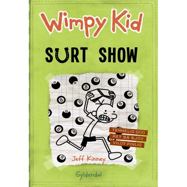 Wimpy Kid 8 - Surt show af Jeff Kinney