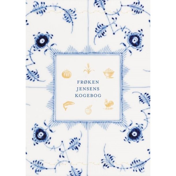 Fr�ken Jensens Kogebog af Kristine Marie Jensen