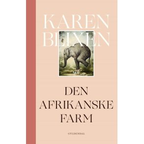 Den afrikanske farm af Karen Blixen