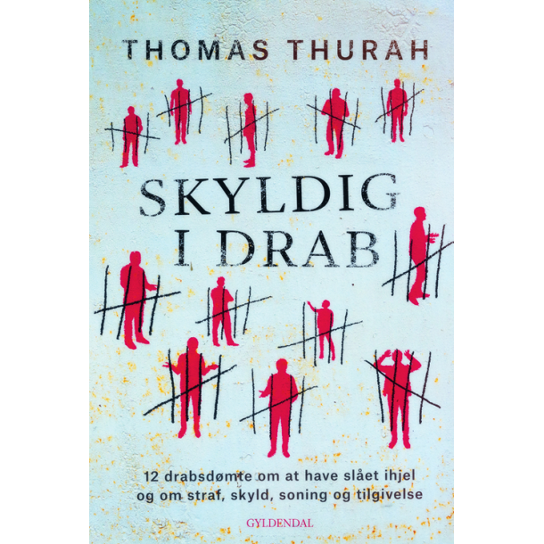 Skyldig i drab af Thomas Thurah
