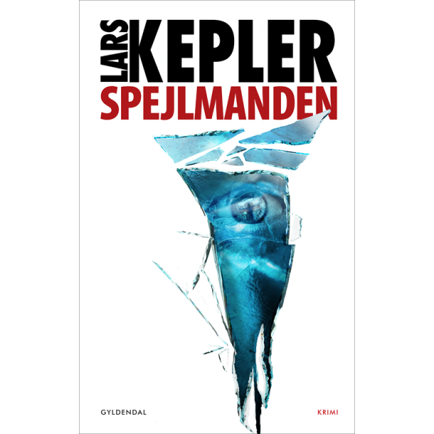 Spejlmanden af Lars Kepler