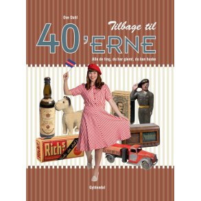 Tilbage til 40'erne af Ove Dahl