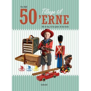 Tilbage til 50'erne af Ove Dahl