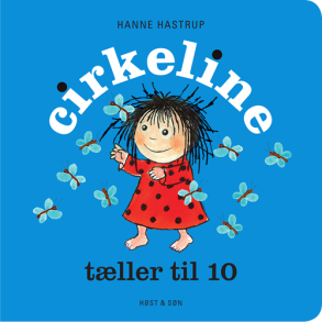 Cirkeline tller til 10 af Hanne Hastrup