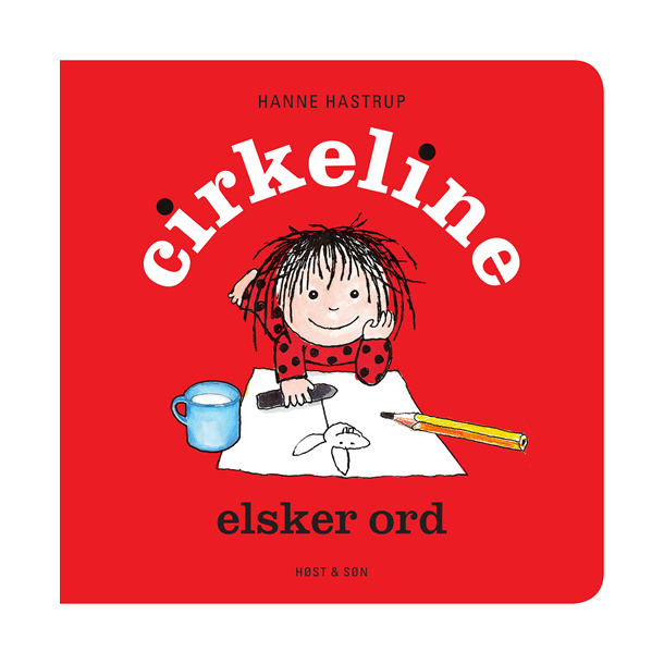 Cirkeline elsker ord af Hanne Hastrup