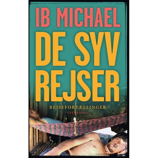 De syv rejser af Ib Michael