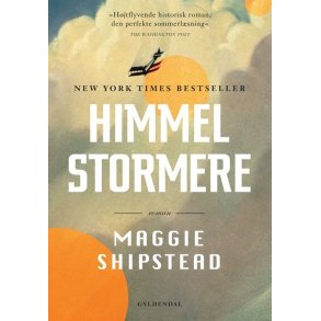 Himmelstormere af Maggie Shipstead