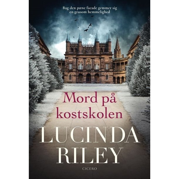 Mord p� kostskolen af Lucinda Riley