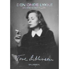 Den onde lykke af Tove Ditlevsen