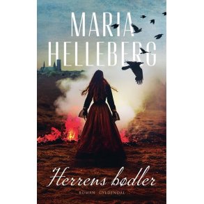 Herrens bdler af Maria Helleberg