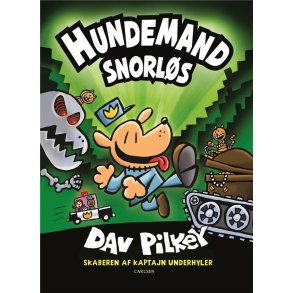 Hundemand 2 - Snorls af Dav Pilkey