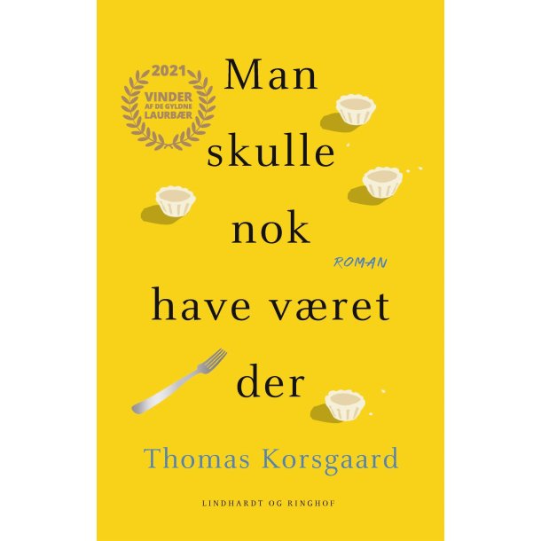 Man skulle nok have v�ret der af Thomas Korsgaard