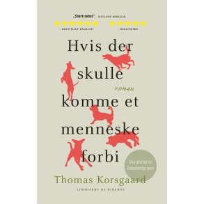 Hvis der skulle komme et menneske forbi af Thomas Korsgaard