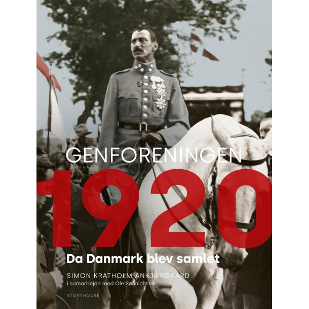 Genforeningen 1920 af Simon Ankj�rgaard