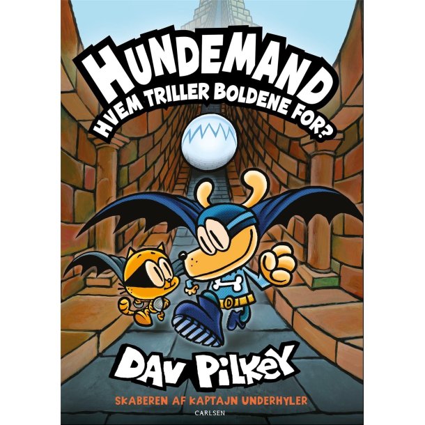 Hundemand 7 - Hvem triller bolden for? af Dav Pilkey
