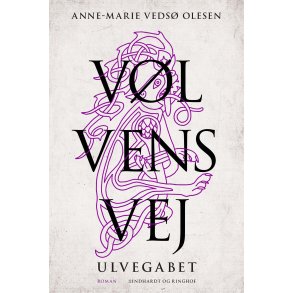 V�lvens vej - Ulvegabet af Anne-Marie Veds� Olesen |