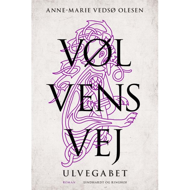 Vlvens vej - Ulvegabet af Anne-Marie Veds Olesen |