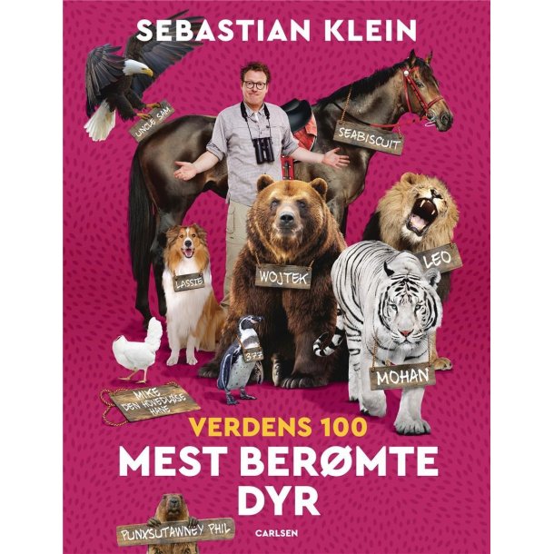 Verdens 100 mest bermte dyr af Sebastian Klein