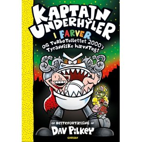 Kaptajn Underhyler i farver (11) - Turbo-Toilettet af Dav Pilkey